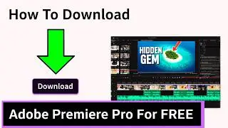 Download Adobe Premiere Pro for Free on Pc & Mac (Official 2026 Updated Version)