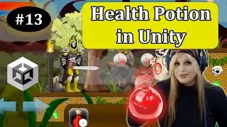 13- Adding Health Potion to Your Game in Unity | Restore Health | 2D Unity Tutorial