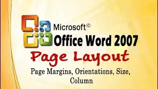 MS Word 2007 | Page Layout |