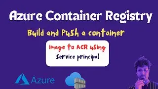 Authenticate to ACR using a Service Principal | What is Azure Service Principal