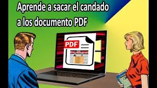 Aprende a sacar el candado a los dato PDF - Tirado