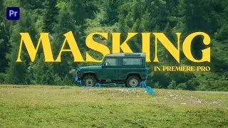How to Use MASKS: Creating Cool Visual Effects in Your Videos | Premiere Pro