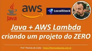 Java + AWS Lambda: criando um projeto do ZERO