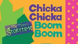 Chicka Chicka Boom Boom