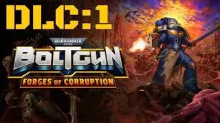 Warhammer 40,000: Boltgun - DLC: Forges of Corruption - #1 [Gameplay Español PC]