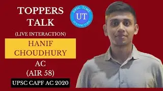 UPSC Topper Hanif Choudhury (AC) (AIR 58) Live Interaction l Toppers Talk l UPSC TIME