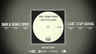 DANK & Frankie Bones - I Cant Stop Raving (Original Mix) {Autektone} 🔥 edm ultra music festival