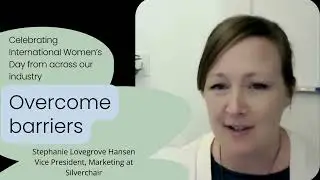 Overcome barriers - Stephanie Lovegrove Hansen