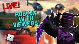 🔴 ROBLOX WITH VIEWERS! COME JOIN!