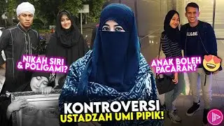 TERNYATA ANAK UDAH PACARAN SELAMA 4 TAHUN! Inilah Kontroversi Ustadzah Umi Pipik yang Diungkap Media