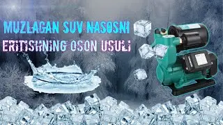SUV 💧 NASOS 🥶MUZLAGANDA OSON ERITISH 🌡️USULI,SUV 💧NASOSINGIZNI 🥶MUZLASHDAN SAQLANG!