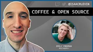 Coffee and Open Source Conversation - Emily Freeman