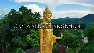 Skywalk Chiangkhan