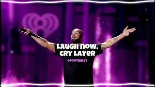 Laugh Now Cry Later | Audio Edit | 6 MONTH SPECIAL 🥲