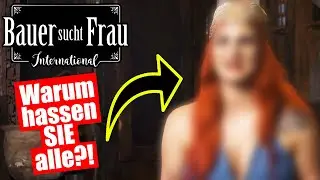 Warum wird SIE so gehatet?!  | Bauer sucht Frau International 2023