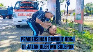PEMBERSIHAN RAMBUT ODGJ DI JALAN OLEH MISTER SALEPOK #odgjjalanan #peduliodgj @MADIUNBAGIANTIMUR