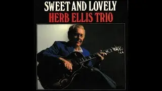 Herb Ellis Trio 1983 - Willow Weep For Me