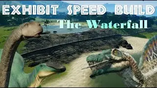 Exhibit Speed Build (The Waterfall) - Jurassic World Evolution