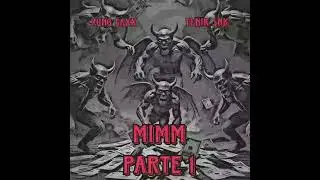 MIMM (parte 1) - Yung Saxx, Tenik SNK