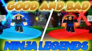 HOW TO GET GOOD AND BAD KARMA IN NINJA LEGENDS!!