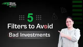 5 Filters to Avoid Bad Investments