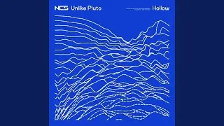 Unlike Pluto • Hollow