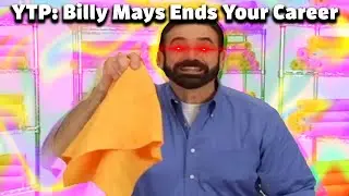 [YTP] Billy Mays ends your career