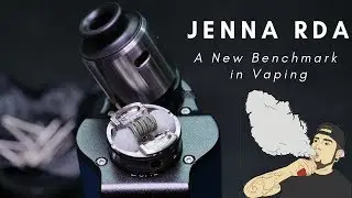 Jenna RDA | Paradigm Shift In Flavor + Build