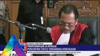 LA NYALLA MENANGKAN PRAPERADILAN