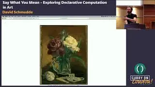 David Schmudde - Say What You Mean - Exploring Declarative Computation in Art
