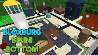 Bloxburg: Bikini Bottom Build Tour