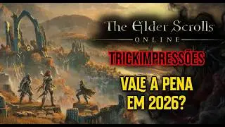 Trick Impressions - The Elder Scrolls Online - Is it Worth Playing in 2026?