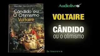 Candido ou o Otimismo, Voltaire (audiolivro) Portugues BR