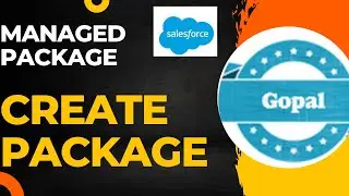 How to Create Managed Package In Salesforce ! Salesforce Admin! Installed package ! Gopal Salesforce