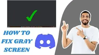 Fix Discord Gray Screen in 2 Minutes! (2025 Working Fix)