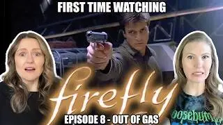 Firefly Reaction Out of Gas | Episode 8