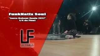 FunkNatix Soul - Juste Debout Spain 2017 (1/4 de Final)