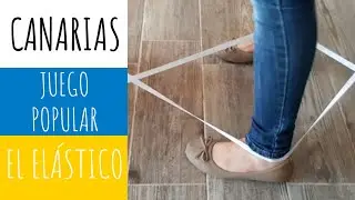 EL ELÁSTICO. JUEGO POPULAR