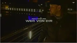 Max Million - Weg von dir