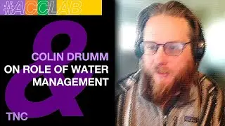 Colin Drumm on Role of Water Management