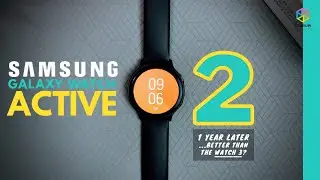 SAMSUNG GALAXY WATCH ACTIVE 2 | One Year Later... Now Just As Good As The WATCH 3?