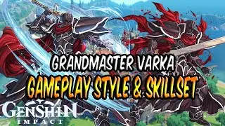 GENSHIN IMPACT GRANDMASTER VARKA GAMEPLAY AND SKILLSET PREDICTION