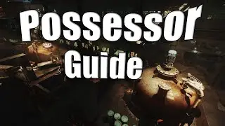 Possessor | Tarkov Guide