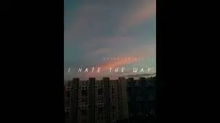 I hate the way (cover) - Sofia Carson