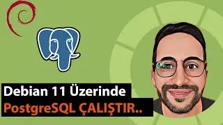 Debian 11 Üzerine PostgreSQL Nasıl Kurulur ?