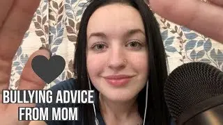 [ASMR] Mom Helps With Bullying RP! *MOM SERIES*