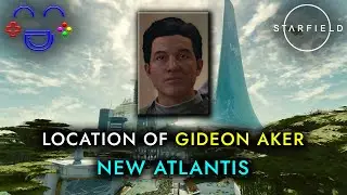 Where is Gideon Aker | New Atlantis Navigator | Starfield