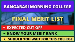 Bangabasi Morning College Merit List 2021 | Bangabasi College Admission 2021 | Cut Off 2021