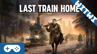 WITWI - Last Train Home, Frostpunk meets Company of Heroes [ULTRAWIDE IMPRESSIONS]