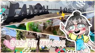 ENJOY CITY MAKASSAR || FREEDOM TO LOVE YOUR CITY || SMP NEGERI 8 MAKASSAR || 